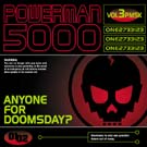 powerman5000-anyonefordoomsday.jpg